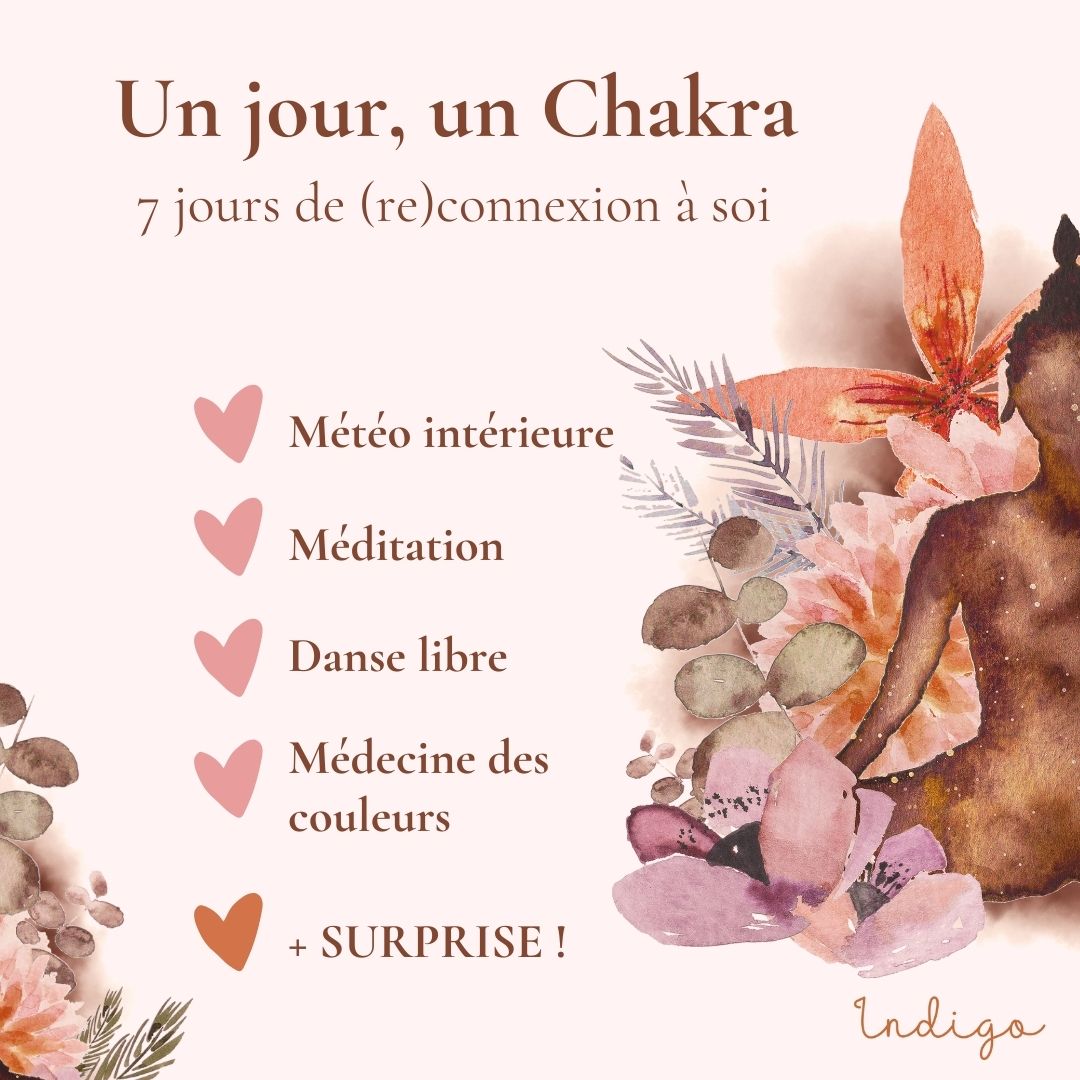 [GRATUIT] "Un jour, un Chakra" - 7 jours de (re)connexion à soi
